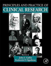 Principles and Practice of Clinical Research 3rd