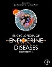 Encyclopedia of Endocrine Diseases 2nd