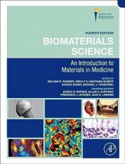 Biomaterials Science : An Introduction to Materials in Medicine 4th