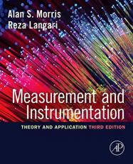 Measurement and Instrumentation : Theory and Application 3rd