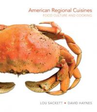 American Regional Cuisines : Food Culture and Cooking 