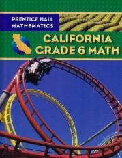 Prentice Hall Mathematics California Grade 6 Math