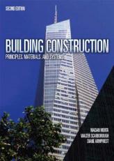 Building Construction : Principles, Materials, and Systems 2nd