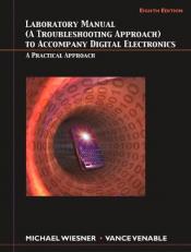 Digital Electronics : A Practical Approach Lab Manual 8th