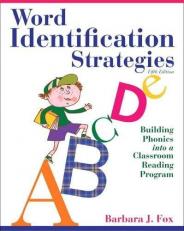 Word Identification Strategies : Building Phonics into a Classroom Reading Program 5th