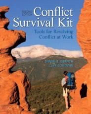 Conflict Survival Kit : Tools for Resolving Conflict at Work 2nd