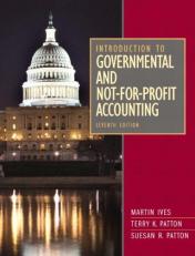 Introduction to Governmental and Not-for-Profit Accounting 7th