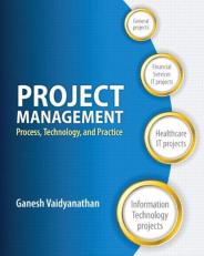 Project Management : Process, Technology and Practice 