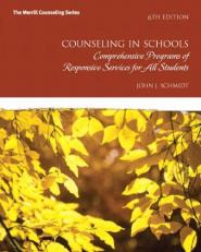 Counseling in Schools : Comprehensive Programs of Responsive Services for All Students 6th