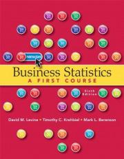 Business Statistics with Pearson eText--Access Card Package 6th