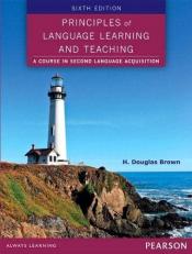 Principles of Language Learning and Teaching (eText) 6th