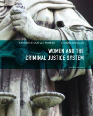 Women and the Criminal Justice System 4th