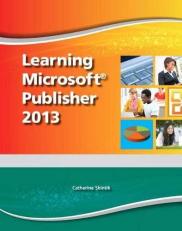 Learning Microsoft Publisher 2013, Student Edition -- CTE/School 