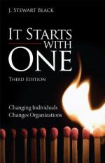 It Starts with One : Changing Individuals Changes Organizations