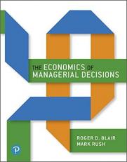 The Economics of Managerial Decisions 