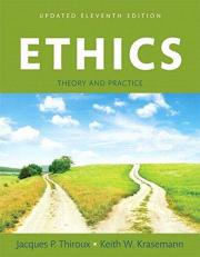 Ethics : Theory and Practice, Books a la Carte 11th