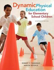 Dynamic Physical Education for Elementary School Children with Curriculum Guide : Lesson Plans 18th