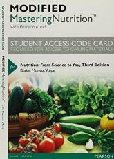 Modified Masteringnutrition with Mydietanalysis with Pearson Etext -- Standalone Access Card -- for Nutrition : From Science to You 3rd