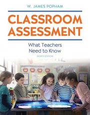 Classroom Assessment : What Teachers Need to Know with MyEducationLab with Enhanced Pearson EText, Loose-Leaf Version -- Access Card Package 8th