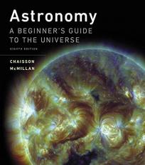 Astronomy : A Beginner's Guide to the Universe Plus MasteringAstronomy with EText -- Access Card Package 8th