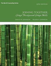 Joining Together : Group Theory and Group Skills 12th