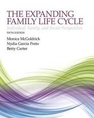 The Expanding Family Life Cycle : Individual, Family, and Social Perspectives with Enhanced Pearson EText -- Access Card Package 5th