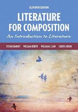 Revel for Literature for Composition : Reading and Writing Arguments About Essays, Stories, Poems, and Plays -- Access Card 11th