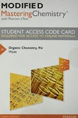 Modified Mastering Chemistry with Pearson EText -- Standalone Access Card -- for Organic Chemistry 9th