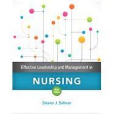 Effective Leadership and Management in Nursing 9th