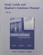 Study Guide and Student Solutions Manual Statistics for Managers Using Microsoft Excel 8th