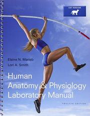 Human Anatomy and Physiology, Books a la Carte Edition, MasteringA&P with EText and Value Pack Access Card , Human Anatomy and Physiology Laboratory Manual, Cat Version, Brief Atlas of Human Body 10th