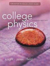 College Physics : A Strategic Approach Technology Update Volume 1 (Chapters 1-16)