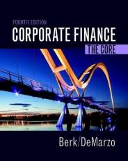 Corporate Finance : The Core 4th