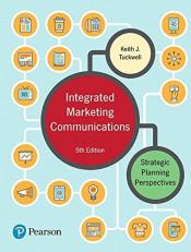 Integrated Marketing Communications: Strategic Planning Perspectives (Fifth Edition)