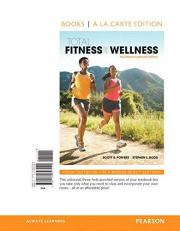 Total Fitness and Wellness, the MasteringHealth Edition, Books a la Carte Edition 7th