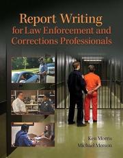 Revel for Report Writing for Law Enforcement and Corrections Professionals -- Access Card 