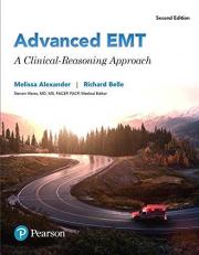 Advanced EMT : A Clinical Reasoning Approach 2nd