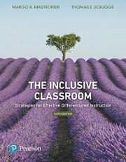 The Inclusive Classroom : Strategies for Effective Differentiated Instruction -- Mylab Education with Enhanced Pearson EText Access Code 6th