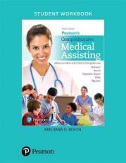 Student Workbook for Pearson's Comprehensive Medical Assisting : Administrative and Clinical Competencies 4th