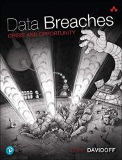 Data Breaches : Crisis and Opportunity 