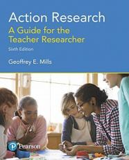 Action Research : A Guide for the Teacher Researcher, with Enhanced Pearson EText -- Access Card Package 6th