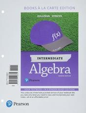 Intermediate Algebra, Books a la Carte Edition 4th