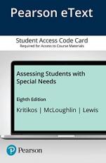 Assessing Students with Special Needs -- Enhanced Pearson EText Access Card 8th