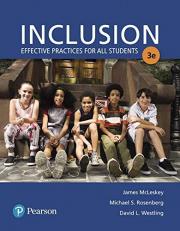 Inclusion : Effective Practices for All Students with Enhanced Pearson EText with Loose-Leaf Version -- Access Card Package 3rd