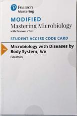 Modified MasteringMicrobiology with Pearson eText -- ValuePack Access Card -- for Microbiology with Diseases by Body System 5th