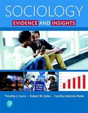 Sociology : Evidence and Insights 