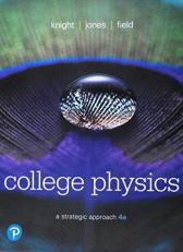 College Physics : A Strategic Approach Plus MasteringPhysics with Pearson EText -- Access Card Package 4th