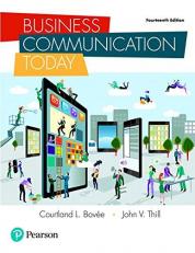 Business Communication Today, Student Value Edition Plus MyBCommLab with Pearson EText -- Access Card Package 14th