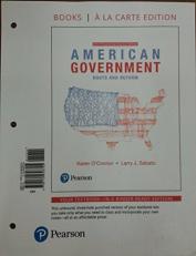 American Government : Roots and Reform - 2016 Presidential Election, Books a la Carte Edition 13th