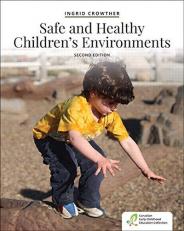 Safe and Healthy Children's Environments 2nd